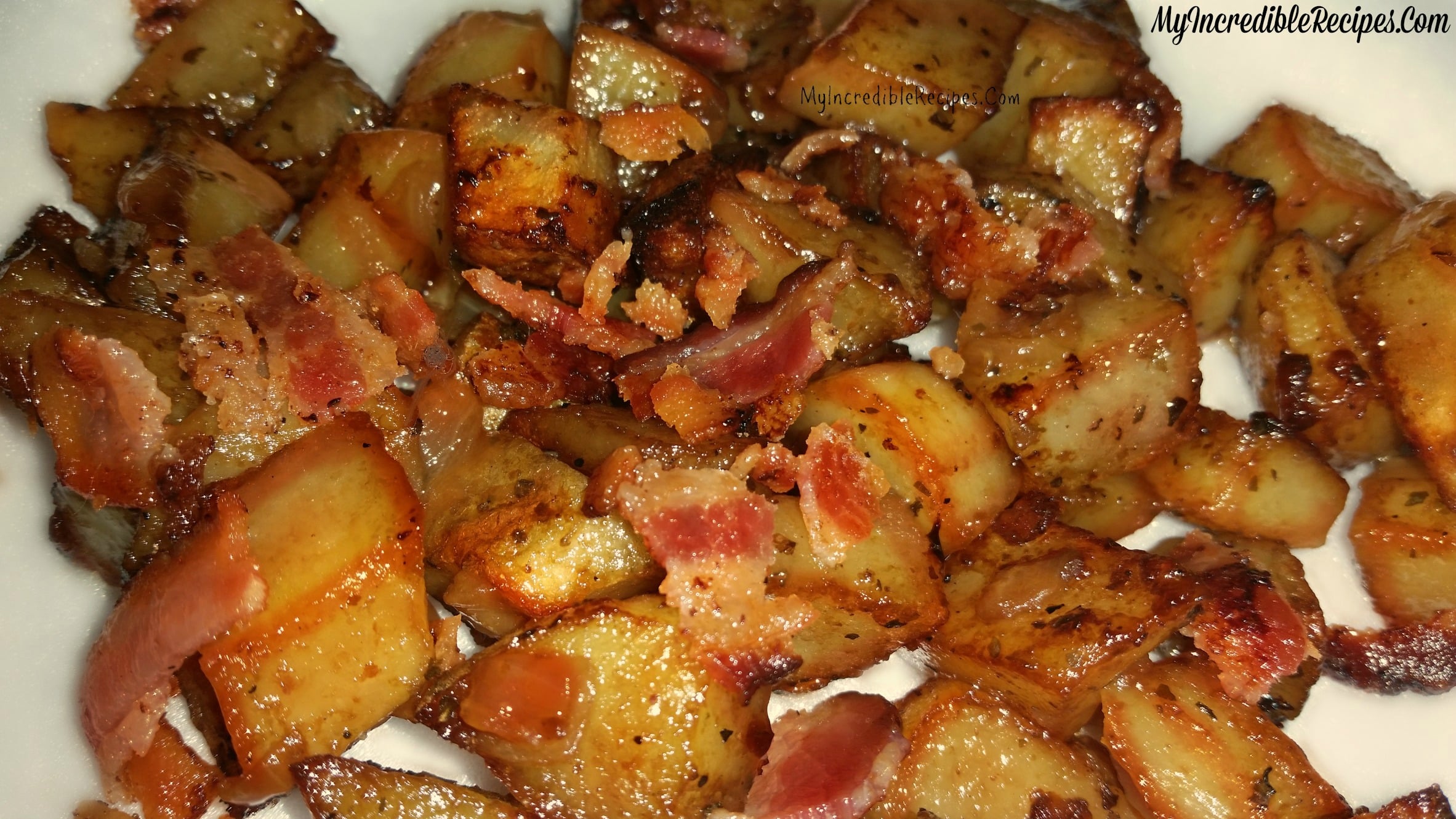 Roasted Potatoes with Bacon, Garlic & Onions!