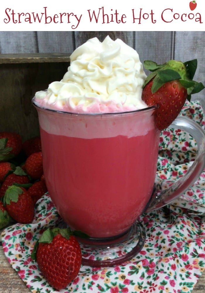Valentines Day Strawberry White Hot Cocoa!