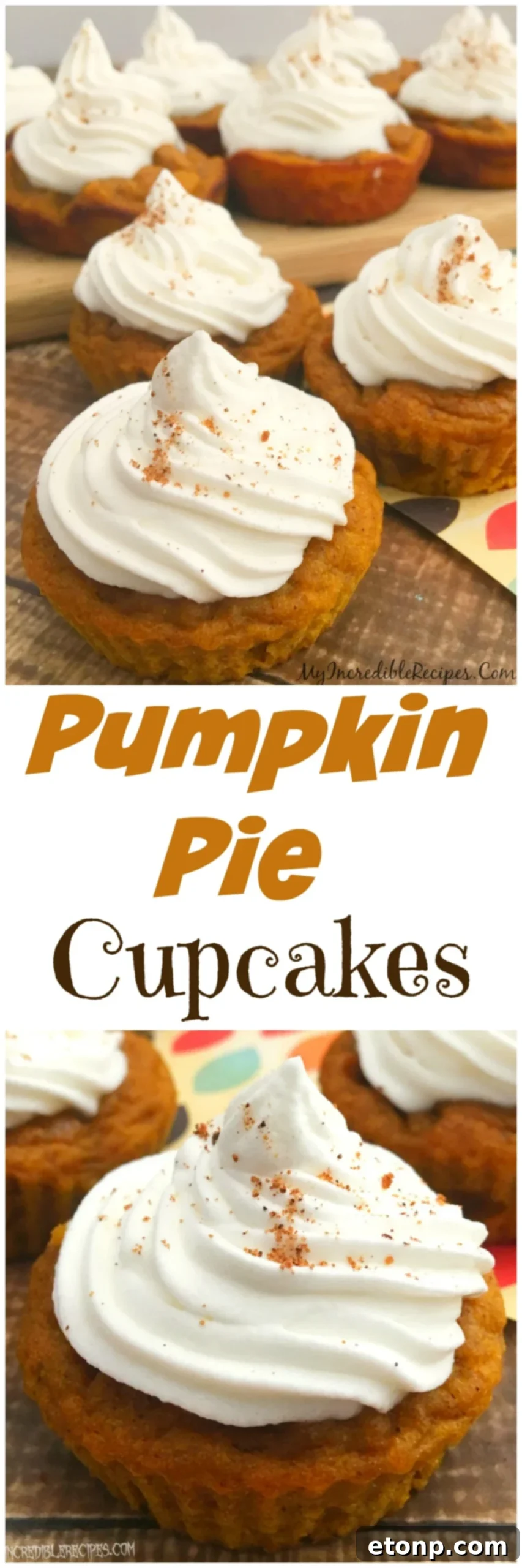 Pinterest graphic featuring Pumpkin Pie Cupcakes and a call to pin the recipe.