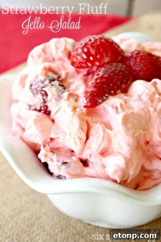 Light and refreshing Strawberry Jello Fluff Salad, a hit with all ages.